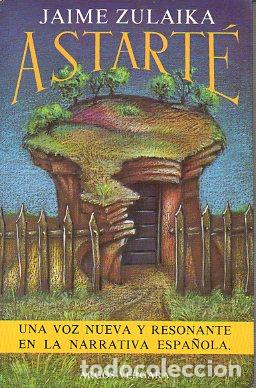 Libros: ASTART&Eacute; (ESCRITO EN BABIA). 1&ordf; edici&oacute;n. - Foto 1