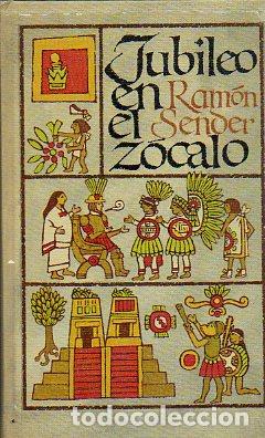 Libros: JUBILEO EN EL Z&Oacute;CALO. - Foto 1