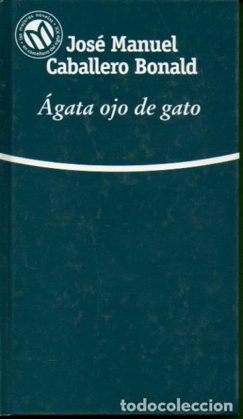 Libros: &Aacute;GATA OJO DE GATO. Pr&oacute;l. de Antonio Soler. - Foto 1