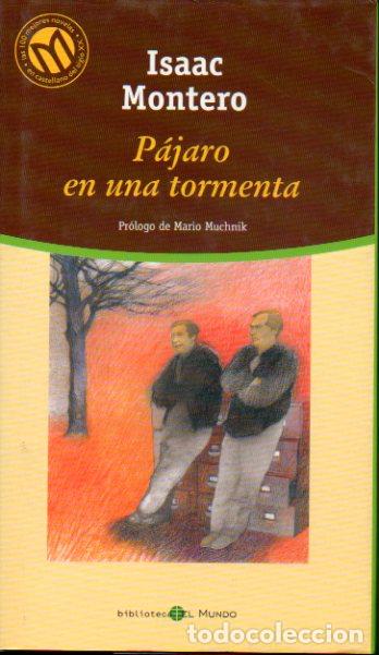 Libros: P&Aacute;JARO EN UNA TORMENTA. Pr&oacute;l. de Mario Muchnik. - Foto 1