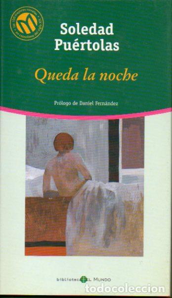 Libros: QUEDA LA NOCHE. Pr&oacute;l. de Daniel Fern&aacute;ndez. - Foto 1