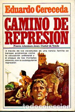 Libros: CAMINO DE REPRESI&Oacute;N. - Foto 1