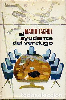 Libros: EL AYUDANTE DEL VERDUGO. 2&ordf; ed. - Foto 1