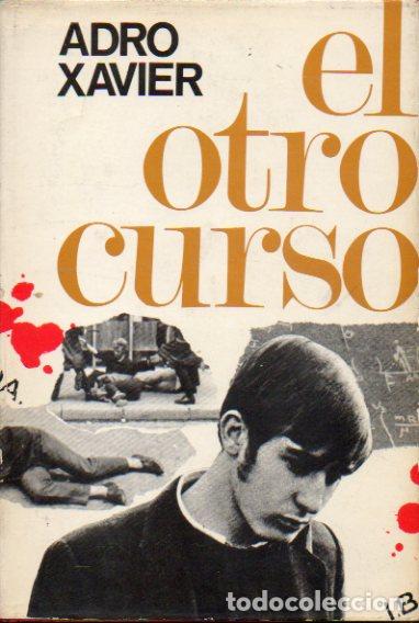 Libros: EL OTRO CURSO. 1&ordf; edici&oacute;n. - Foto 1
