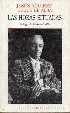Libros: LAS HORAS SITUADAS. Pr&oacute;l. de Ricardo Gull&oacute;n. - Foto 1
