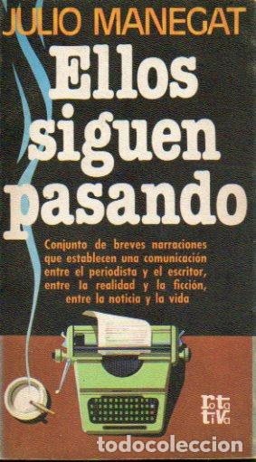 Libros: ELLOS SIGUEN PASANDO. - Foto 1