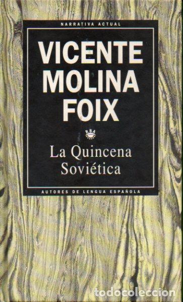 Libros: LA QUINCENA SOVI&Eacute;TICA. - Foto 1
