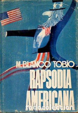 Libros: RAPSODIA AMERICANA. 1&ordf; edici&oacute;n. - Foto 1