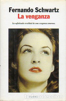 Libros: LA VENGANZA. 1&ordf; edici&oacute;n. - Foto 1