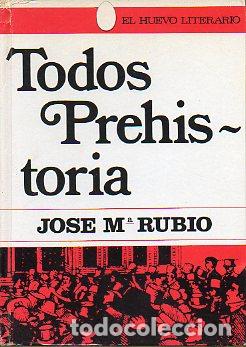 Libros: TODOS PREHISTORIA. 1&ordf; edici&oacute;n. - Foto 1