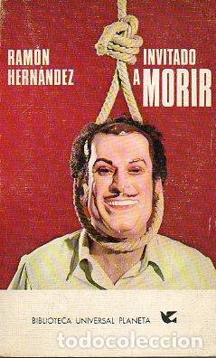Libros: INVITADO A MORIR. 1&ordf; edici&oacute;n. - Foto 1