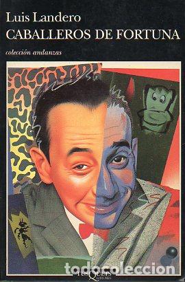 Libros: CABALLEROS DE FORTUNA. 1&ordf; edici&oacute;n. - Foto 1