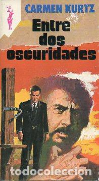 Libros: ENTRE DOS OSCURIDADES. - Foto 1