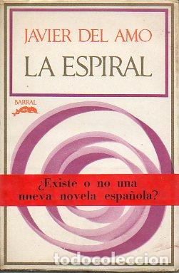 Libros: LA ESPIRAL. 1&ordf; edici&oacute;n. - Foto 1