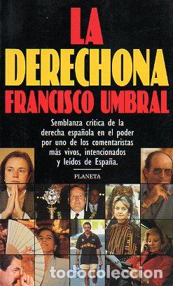 Libros: LA DERECHONA. 1&ordf; edici&oacute;n. - Foto 1
