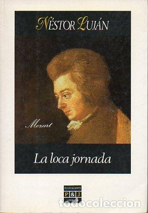Libros: LA LOCA JORNADA. 1&ordf; edici&oacute;n. - Foto 1