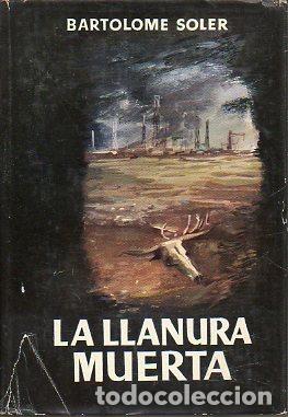 Libros: LA LLANURA MUERTA. 3&ordf; ed. - Foto 1