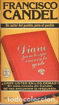 Libros: DIARIO PARA LOS QUE CREEN EN LA GENTE. - Foto 1