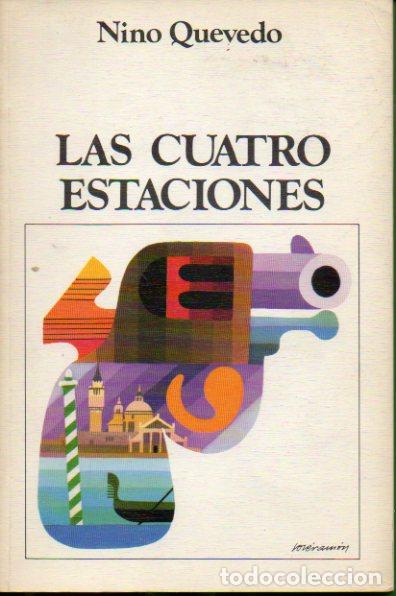 Libros: LAS CUATRO ESTACIONES. 1&ordf; edici&oacute;n. - Foto 1