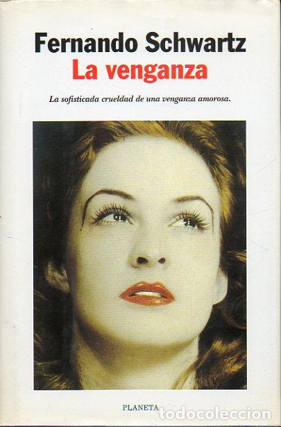 Libros: LA VENGANZA. 1&ordf; edici&oacute;n. - Foto 1