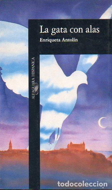 Libros: LA GATA CON ALAS. 1&ordf; edici&oacute;n. - Foto 1