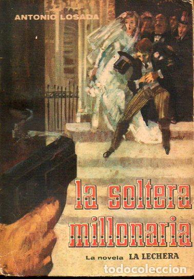Libros: LA SOLTERA MILLONARIA. - Foto 1