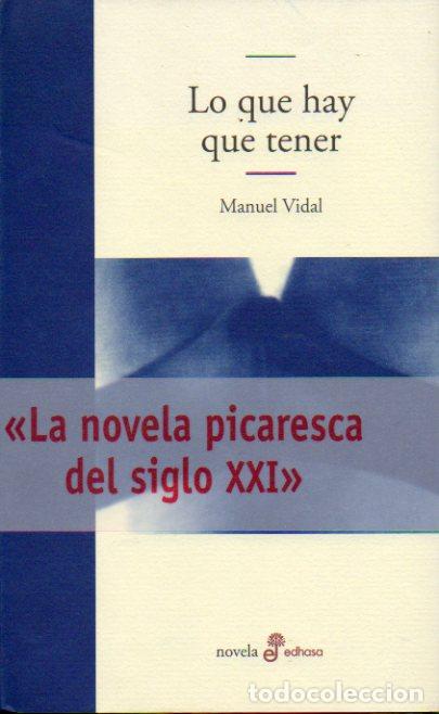 Libros: LO QUE HAY QUE TENER. - Foto 1