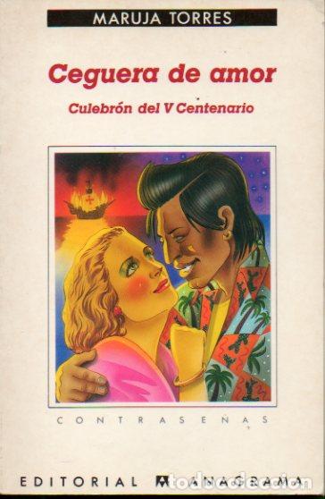 Libros: CEGUERA DE AMOR. CUlebr&oacute;n del V Centenario. 1&ordf; edici&oacute;n. - Foto 1