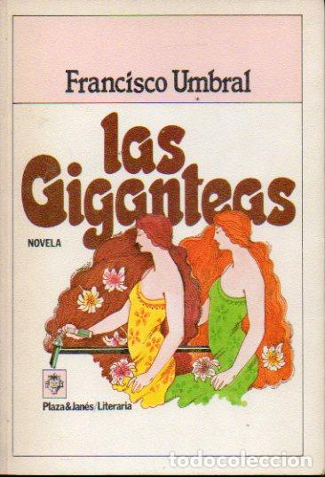 Libros: LAS GIGANTEAS. 1&ordf; edici&oacute;n. - Foto 1