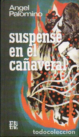 Libros: SUSPENSE EN EL CA&Ntilde;AVERAL. - Foto 1