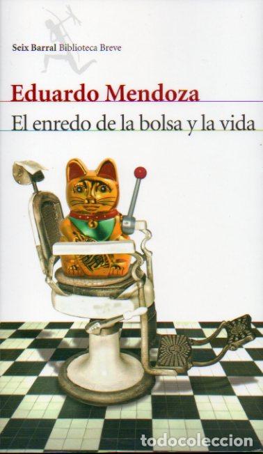 Libros: EL ENREDO DE LA BOLSA Y LA VIDA. 1&ordf; edici&oacute;n. - Foto 1
