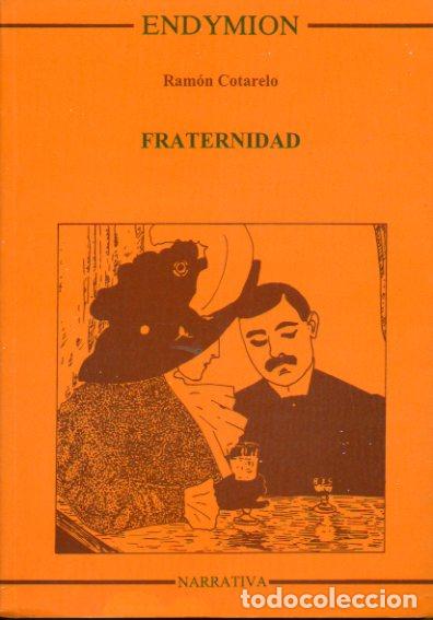 Libros: FRATERNIDAD. 1&ordf; edici&oacute;n. - Foto 1