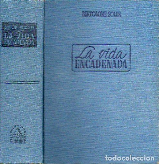 Libros: LA VIDA ENCADENADA. 5&ordf; ed. - Foto 1
