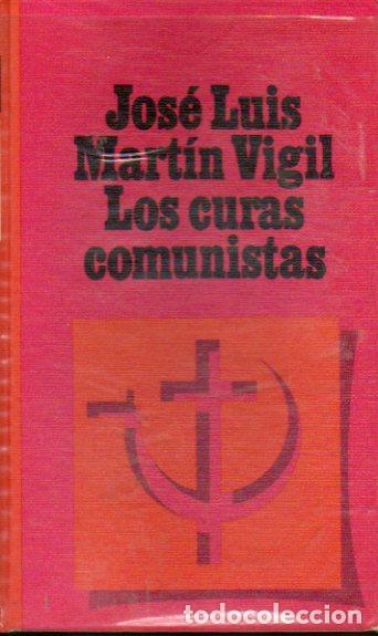 Libros: LOS CURAS COMUNISTAS. - Foto 1