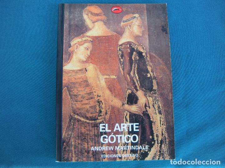 Libros: EL ARTE G&Oacute;TICO, ANDREW MARTINDALE - Foto 5