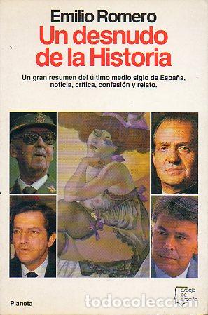 Libros: UN DESNUDO DE LA HISTORIA. 1&ordf; edici&oacute;n. - Foto 1