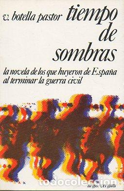 Libros: TIEMPO DE SOMBRAS. 1&ordf; edici&oacute;n. - Foto 1