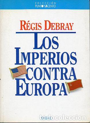 Libros: LOS IMPERIOS CONTRA EUROPA. - Foto 1