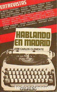 Libros: HABLANDO EN MADRID. 1&ordf; edici&oacute;n. - Foto 1