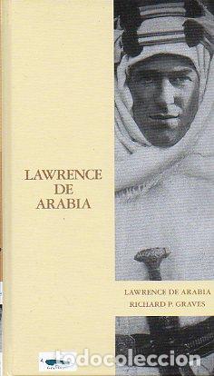 Libros: LAWRENCE DE ARABIA. Pr&oacute;logo de Inocencio F. Arias. - Foto 1