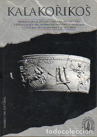 Libri di seconda mano: KALAKORIKOS. Revista para el estudio, defensa, protecci&oacute;n y divulgaci&oacute;n del patrimonio hist&oacute;rico, ar