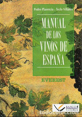 Libros: MANUAL DE LOS VINOS DE ESPA&Ntilde;A. - Foto 1