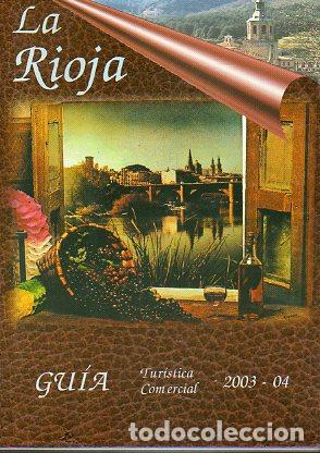 Libros: LA RIOJA. GU&Iacute;A TUR&Iacute;STICA-COMERCIAL 2003-2004. - Foto 1