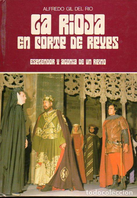 Libros: LA RIOJA EN CORTE DE REYES. - Foto 1