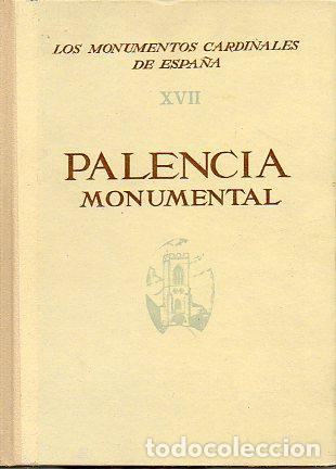 Libros: PALENCIA MONUMENTAL. - Foto 1