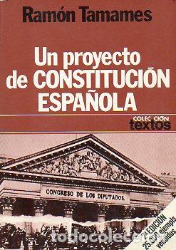 Libros: UN PROYECTO DE CONSTITUCI&Oacute;N ESPA&Ntilde;OLA. 2&ordf; ed. - Foto 1