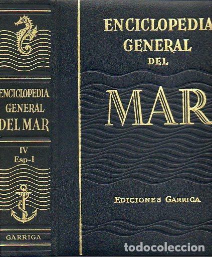 Libros: ENCICLOPEDIA GENERAL DEL MAR. Vol. IV. ESP-I. 3&ordf; edici&oacute;n. - Foto 1