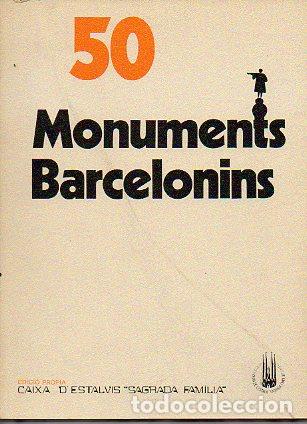 Libros: 50 MONUMENTS BARCELONINS. Dibuixos de Maria &Aacute;urea Catal&agrave; i Roca. - Foto 1
