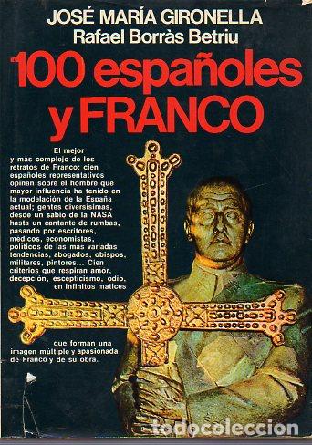 Libros: 100 ESPA&Ntilde;OLES Y FRANCO. 3&ordf; ed. - Foto 1