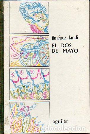 Libros: EL DOS DE MAYO. Ilustrs. de Rafael Munoa. - Foto 1